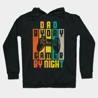 Dad By Day Gamer By Night . Father's Day Gift Hoodie